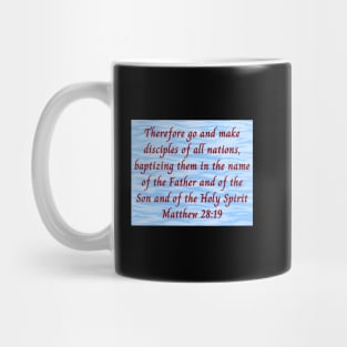 Bible Verse Matthew 28:19 Mug